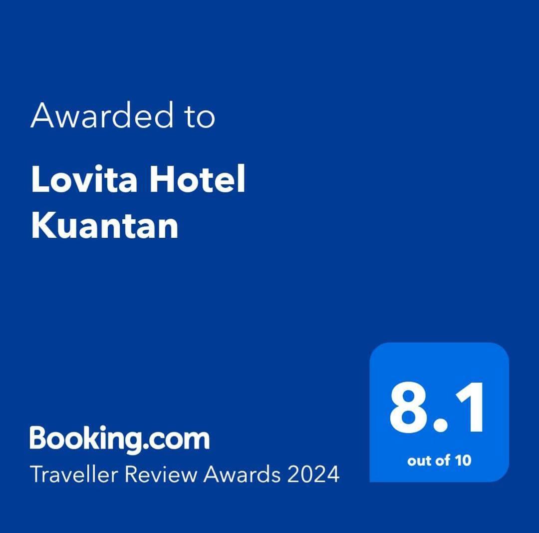 Lovita Hotel กวนตัน ภายนอก รูปภาพ